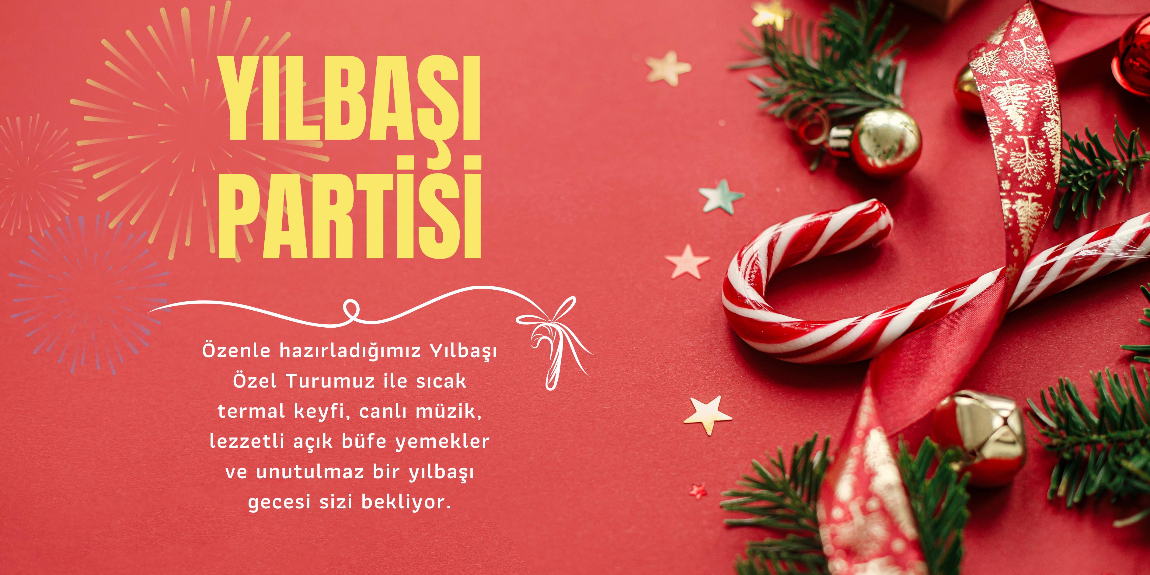 🎉 YILBAŞI ÖZEL TERMAL TATİLİ ♨️